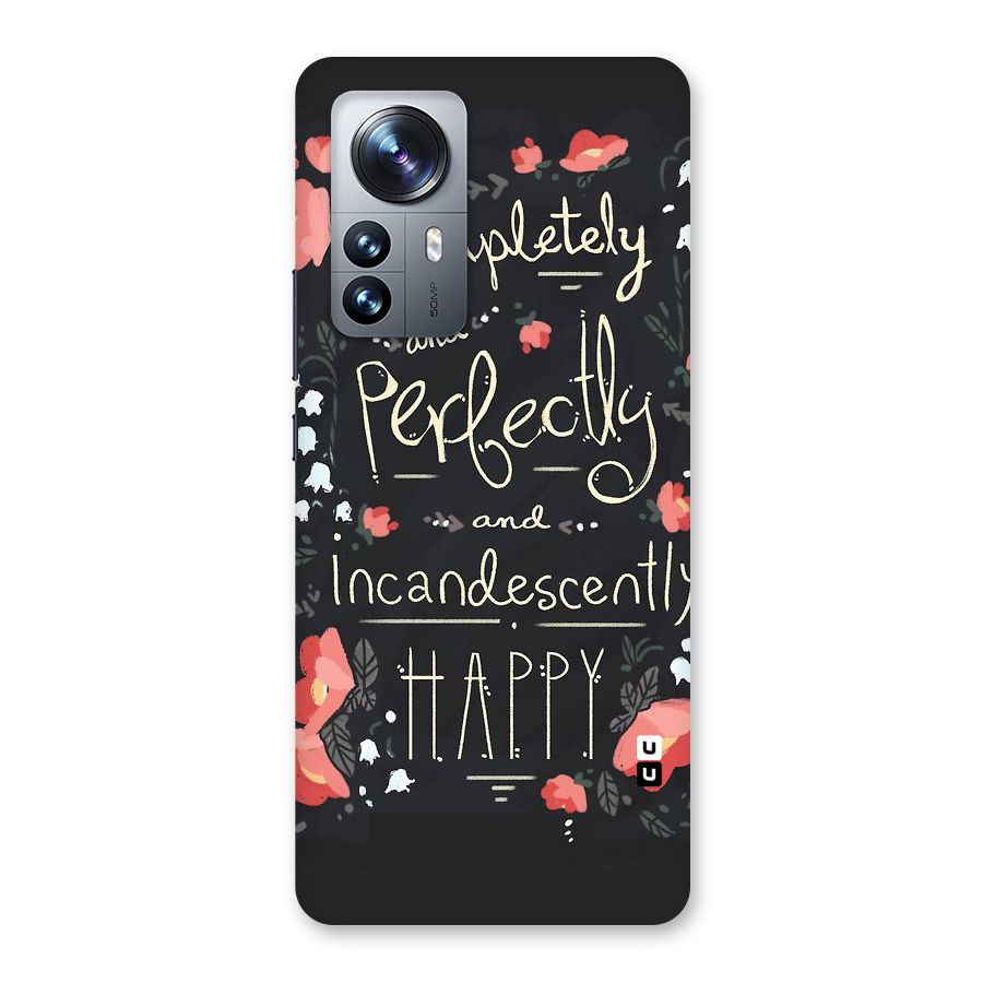 Completely Happy Back Case for Xiaomi 12 Pro