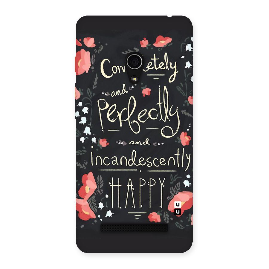 Completely Happy Back Case for Zenfone 5