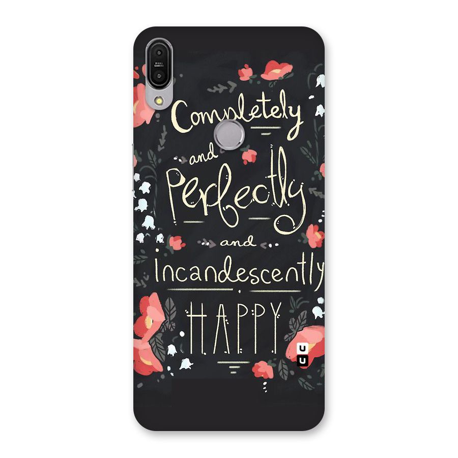 Completely Happy Back Case for Zenfone Max Pro M1