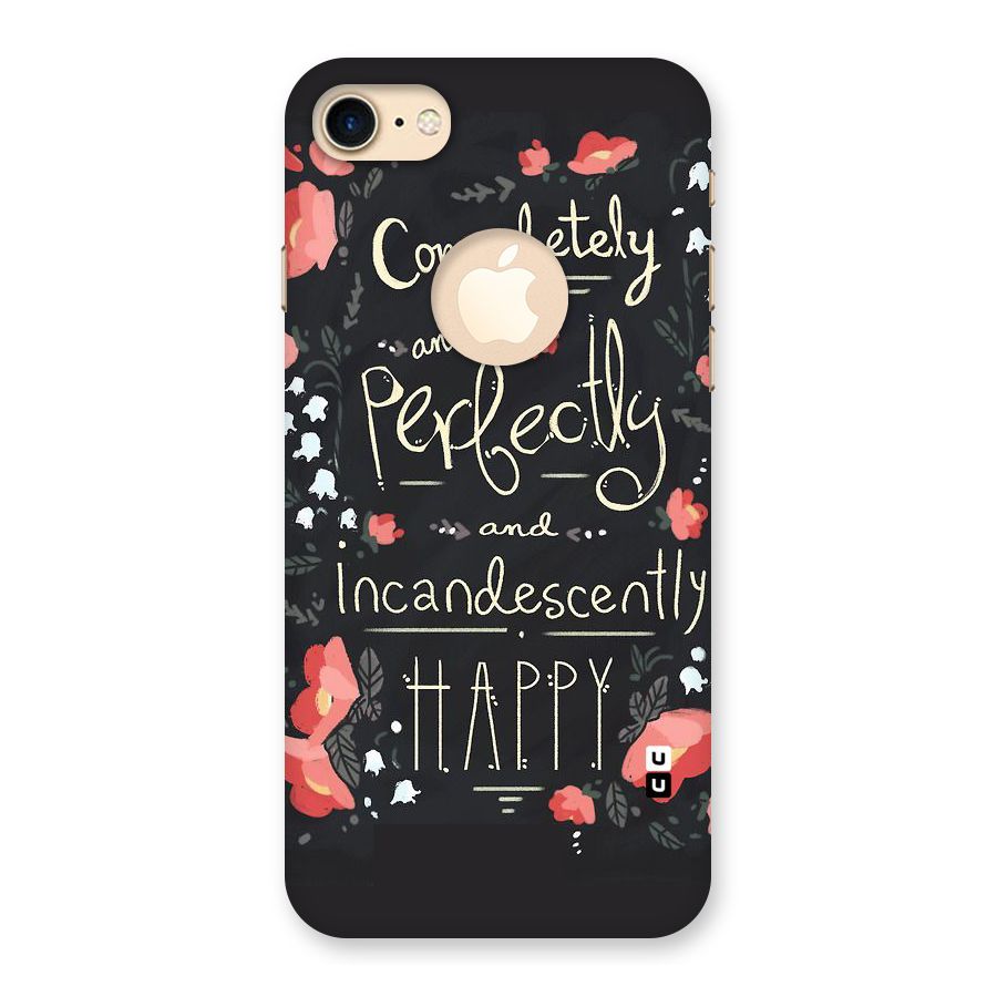 Completely Happy Back Case for iPhone 7 Logo Cut