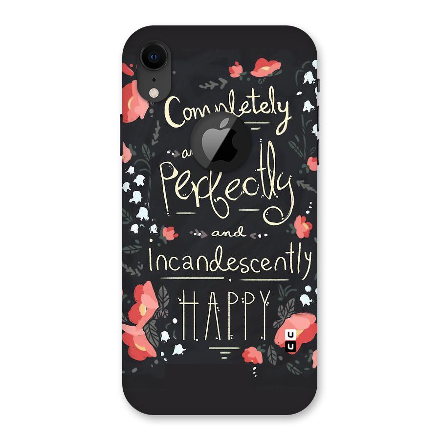 Completely Happy Back Case for iPhone XR Logo Cut