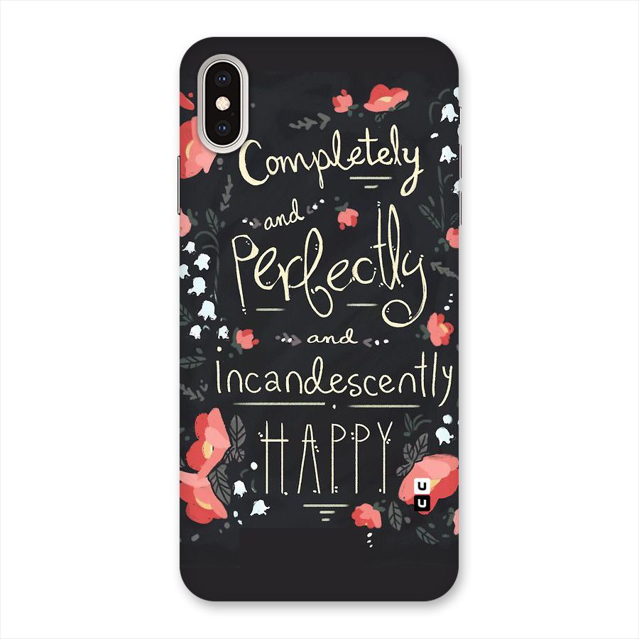 Completely Happy Back Case for iPhone XS Max