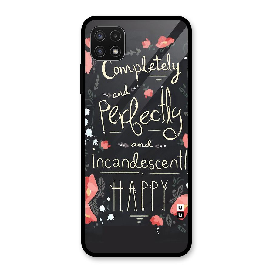 Completely Happy Glass Back Case for Galaxy A22 5G