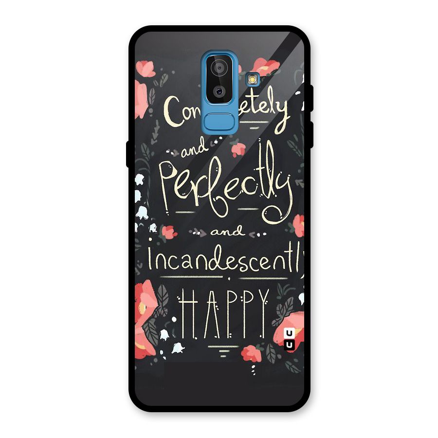 Completely Happy Glass Back Case for Galaxy J8