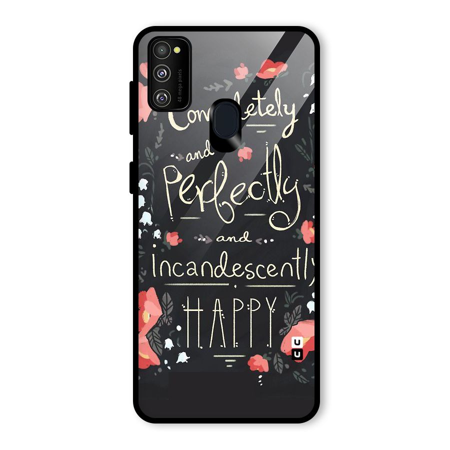 Completely Happy Glass Back Case for Galaxy M30s