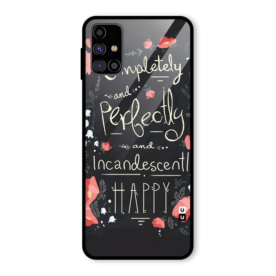 Completely Happy Glass Back Case for Galaxy M31s