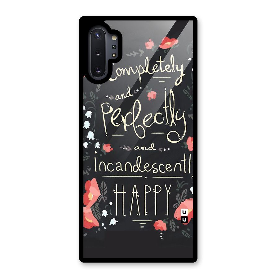 Completely Happy Glass Back Case for Galaxy Note 10 Plus