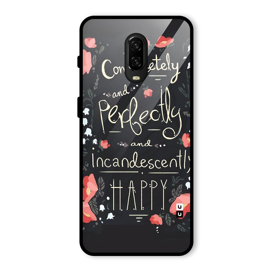Completely Happy Glass Back Case for OnePlus 6T