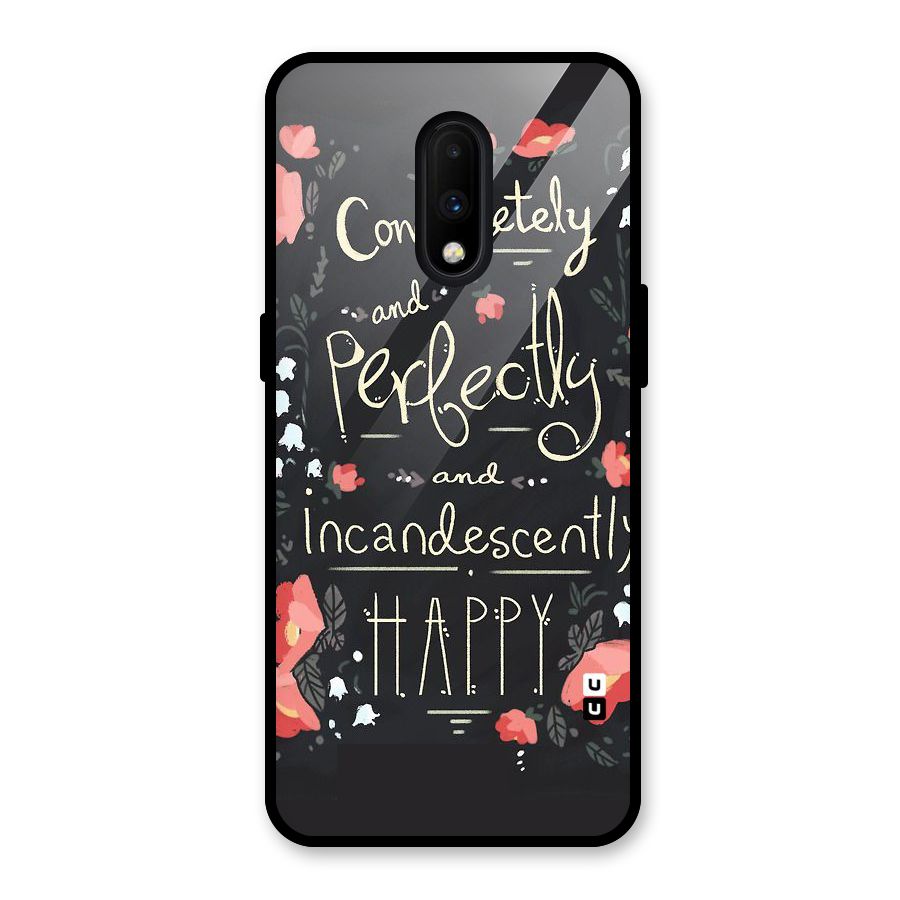 Completely Happy Glass Back Case for OnePlus 7