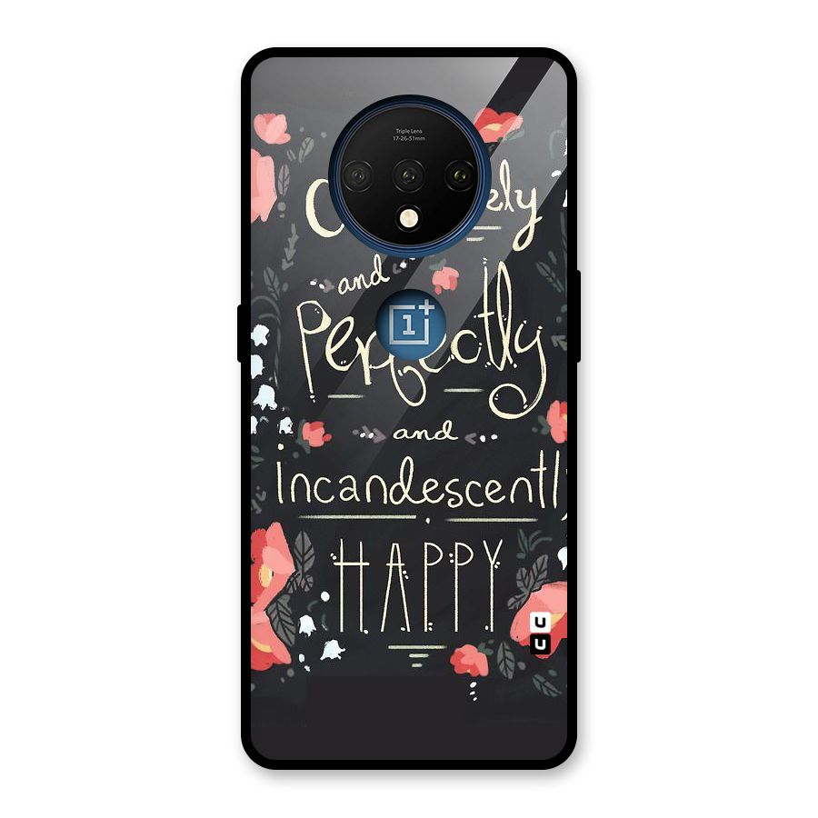 Completely Happy Glass Back Case for OnePlus 7T