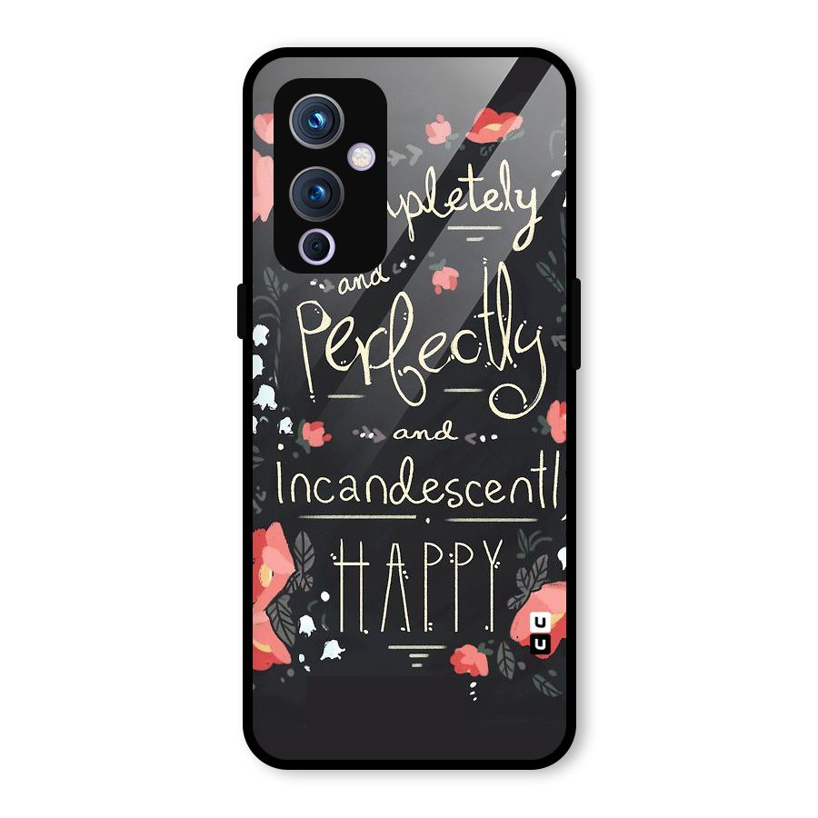 Completely Happy Glass Back Case for OnePlus 9