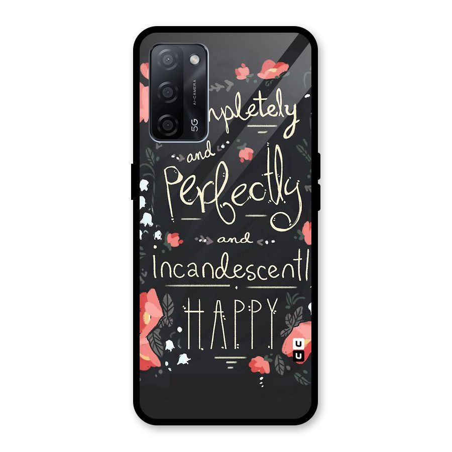 Completely Happy Glass Back Case for Oppo A53s 5G