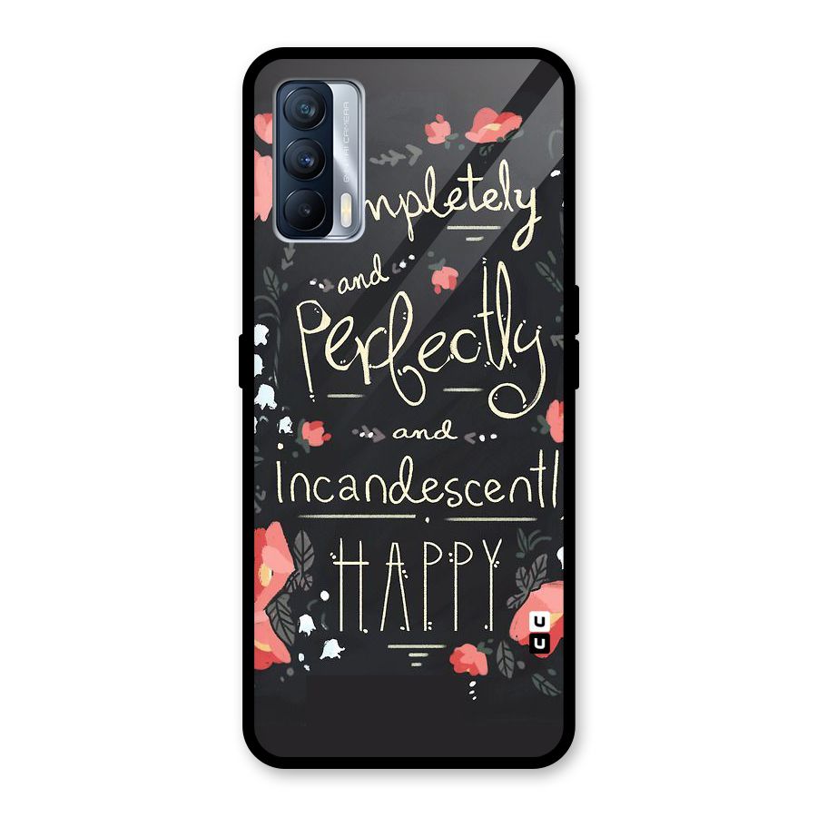 Completely Happy Glass Back Case for Realme X7