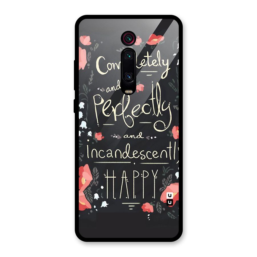 Completely Happy Glass Back Case for Redmi K20