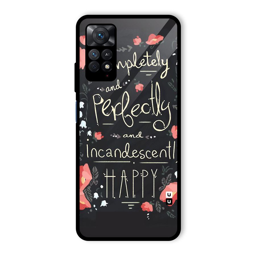 Completely Happy Glass Back Case for Redmi Note 11 Pro