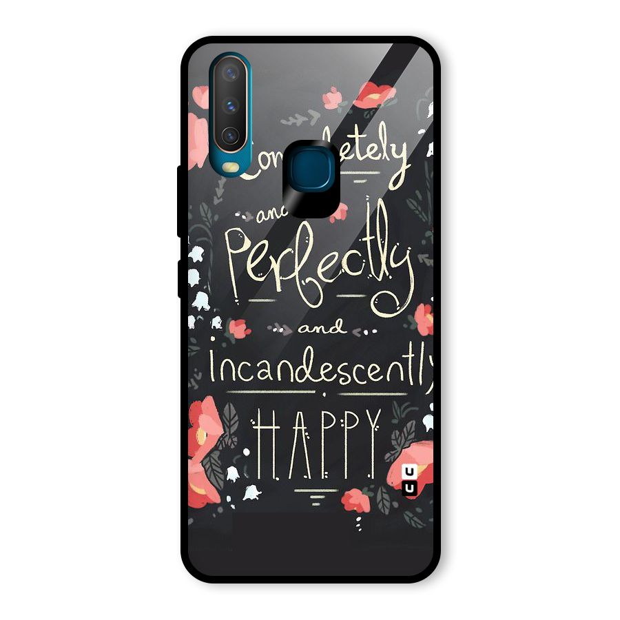 Completely Happy Glass Back Case for Vivo U10