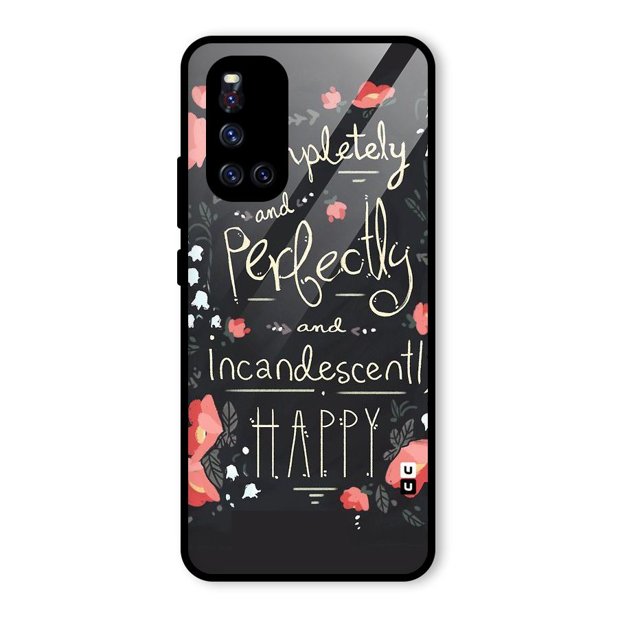 Completely Happy Glass Back Case for Vivo V19