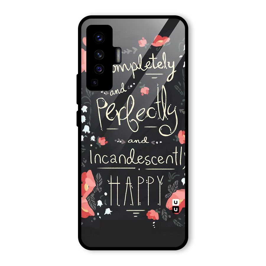 Completely Happy Glass Back Case for Vivo X50