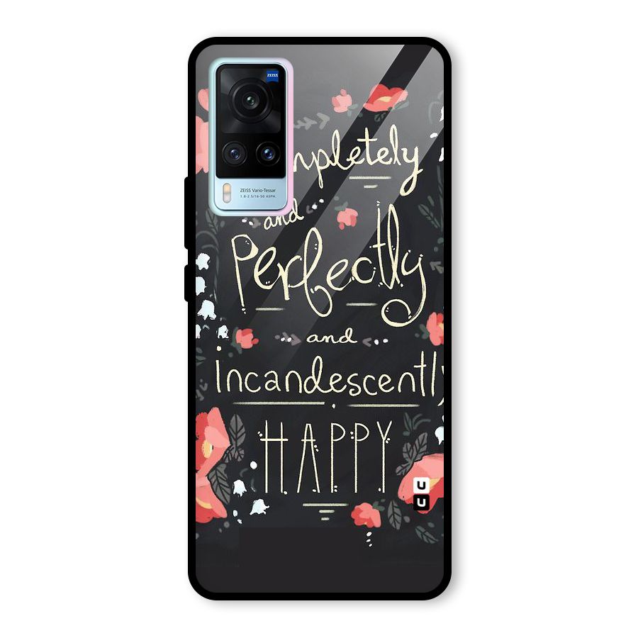Completely Happy Glass Back Case for Vivo X60