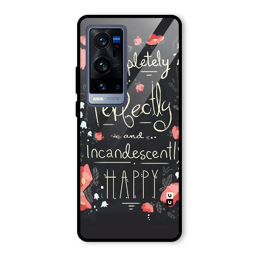 Completely Happy Glass Back Case for Vivo X60 Pro Plus