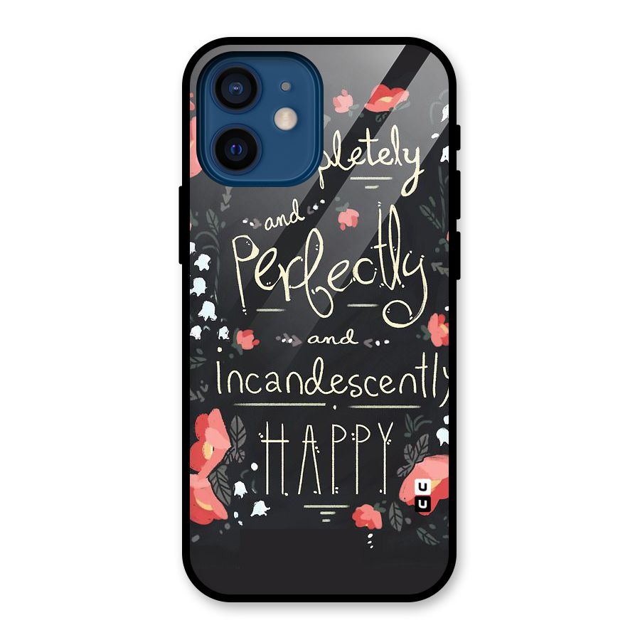 Completely Happy Glass Back Case for iPhone 12 Mini