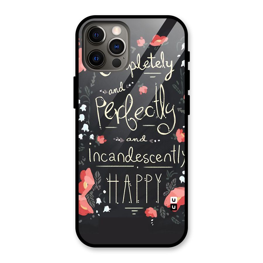 Completely Happy Glass Back Case for iPhone 12 Pro
