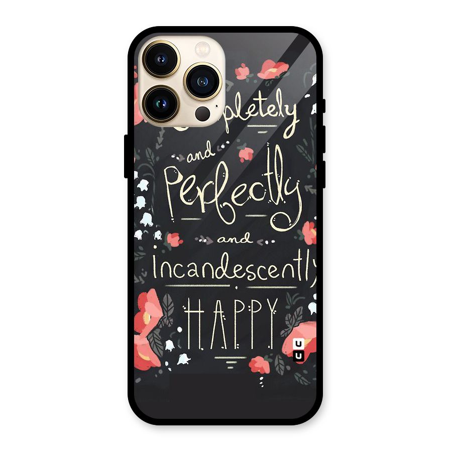 Completely Happy Glass Back Case for iPhone 13 Pro Max