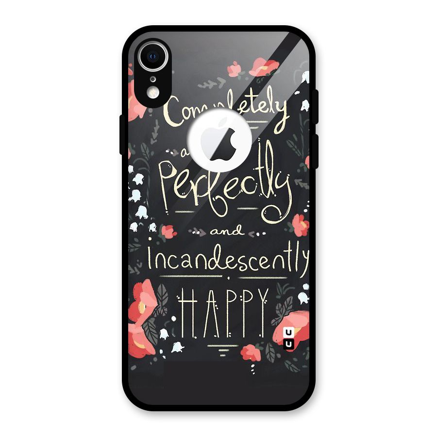Completely Happy Glass Back Case for iPhone XR Logo Cut