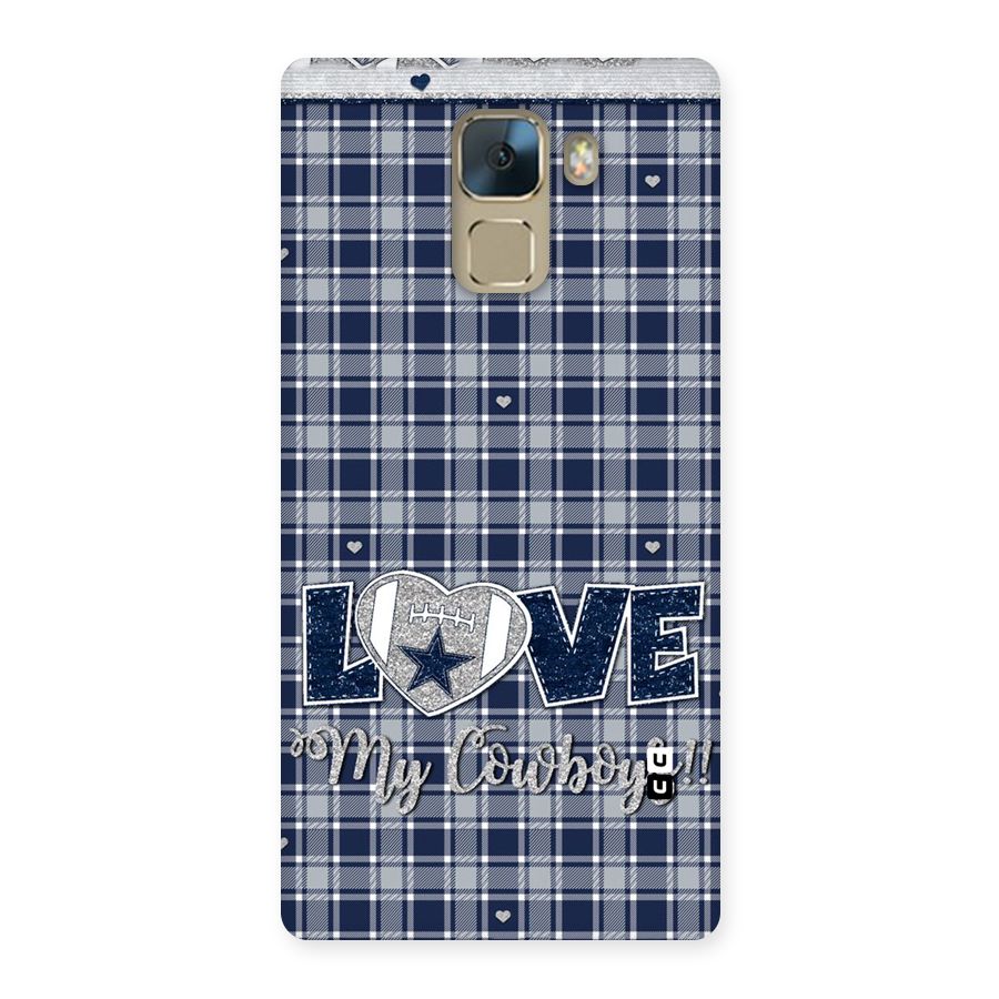 Cowboy Love Back Case for Huawei Honor 7