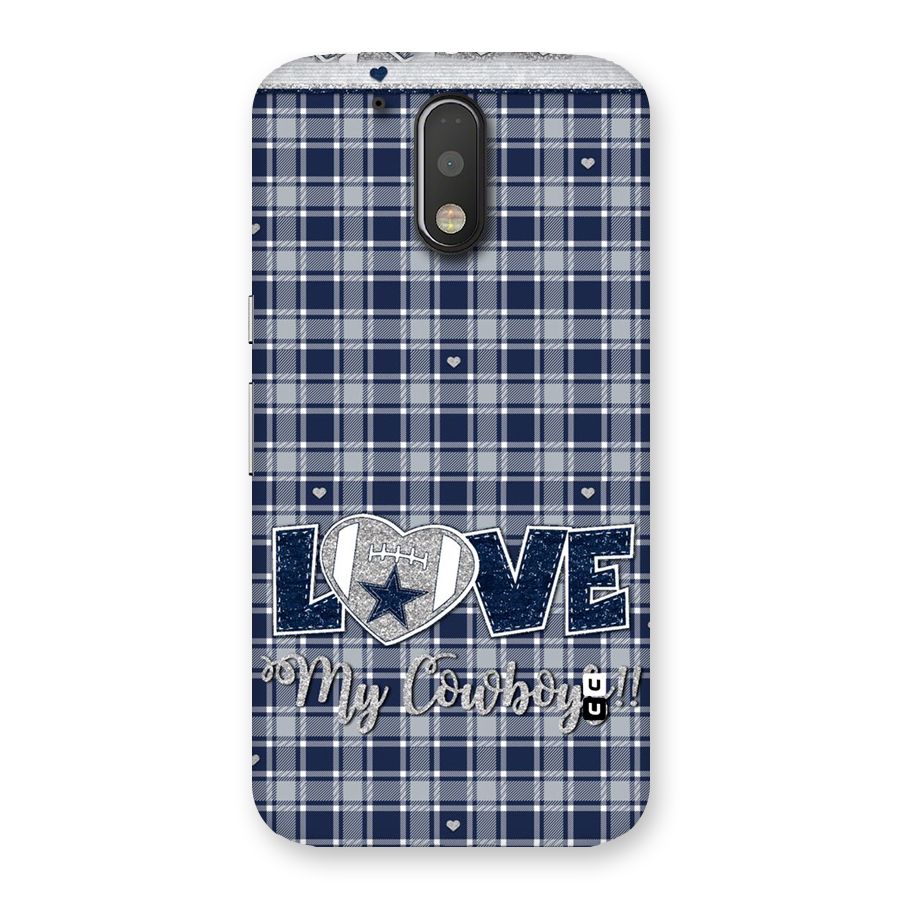 Cowboy Love Back Case for Motorola Moto G4