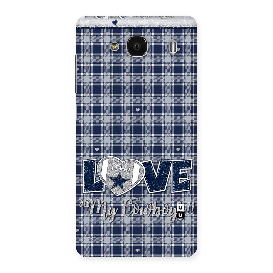 Cowboy Love Back Case for Redmi 2