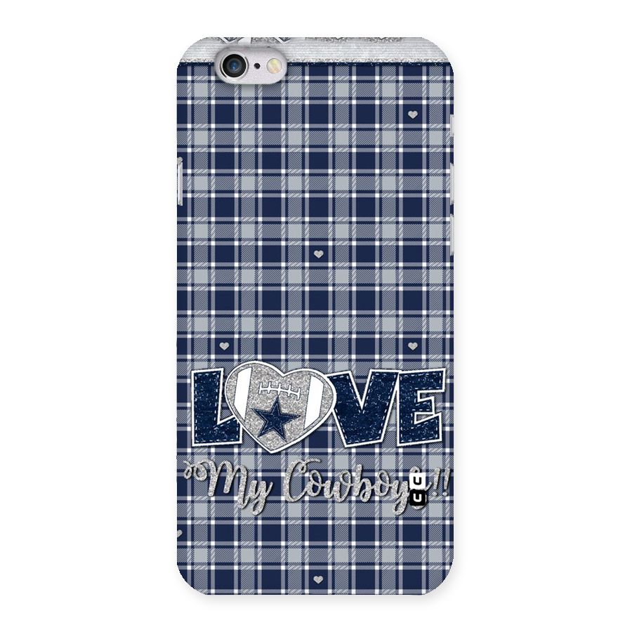 Cowboy Love Back Case for iPhone 6 6S