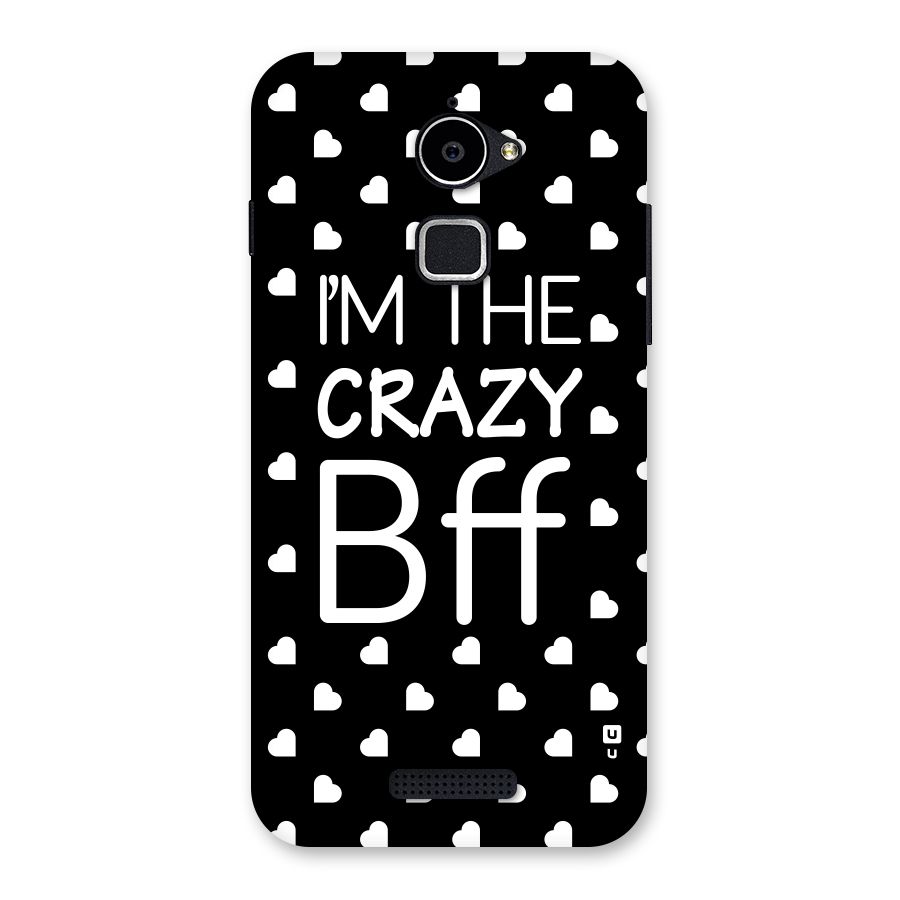 Crazy Bff Back Case for Coolpad Note 3 Lite