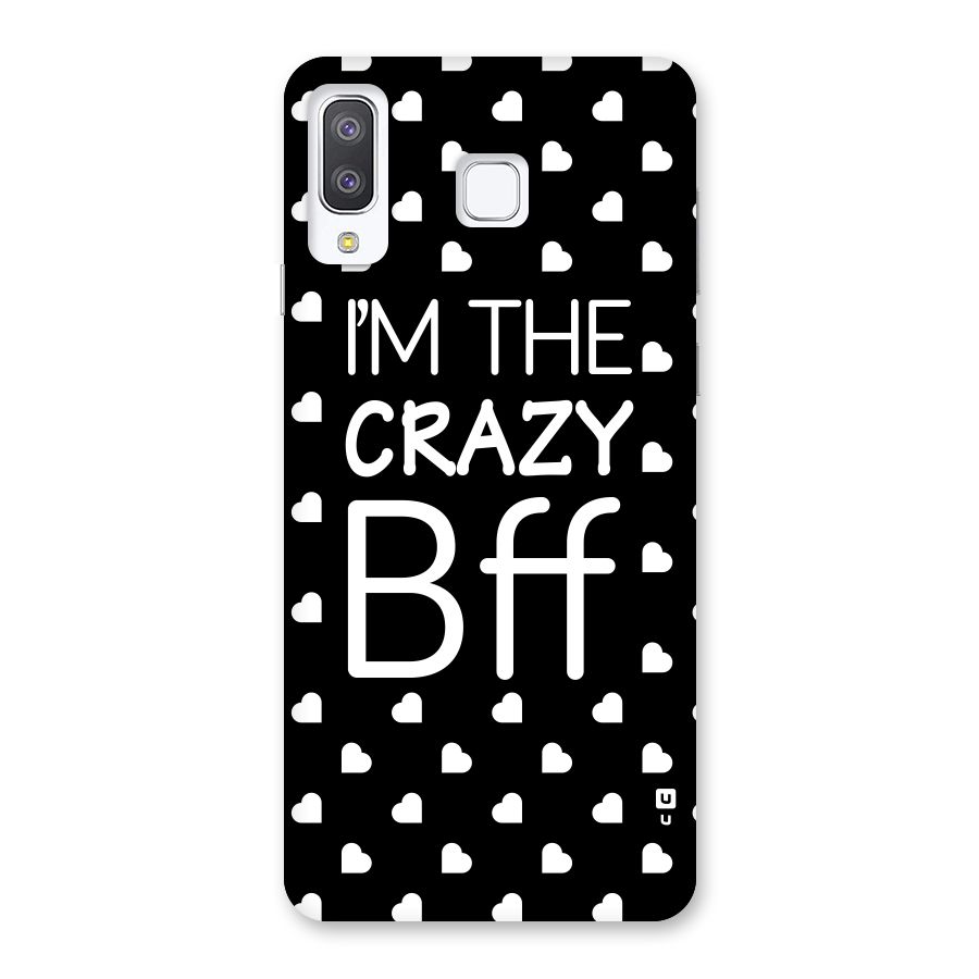 Crazy Bff Back Case for Galaxy A8 Star