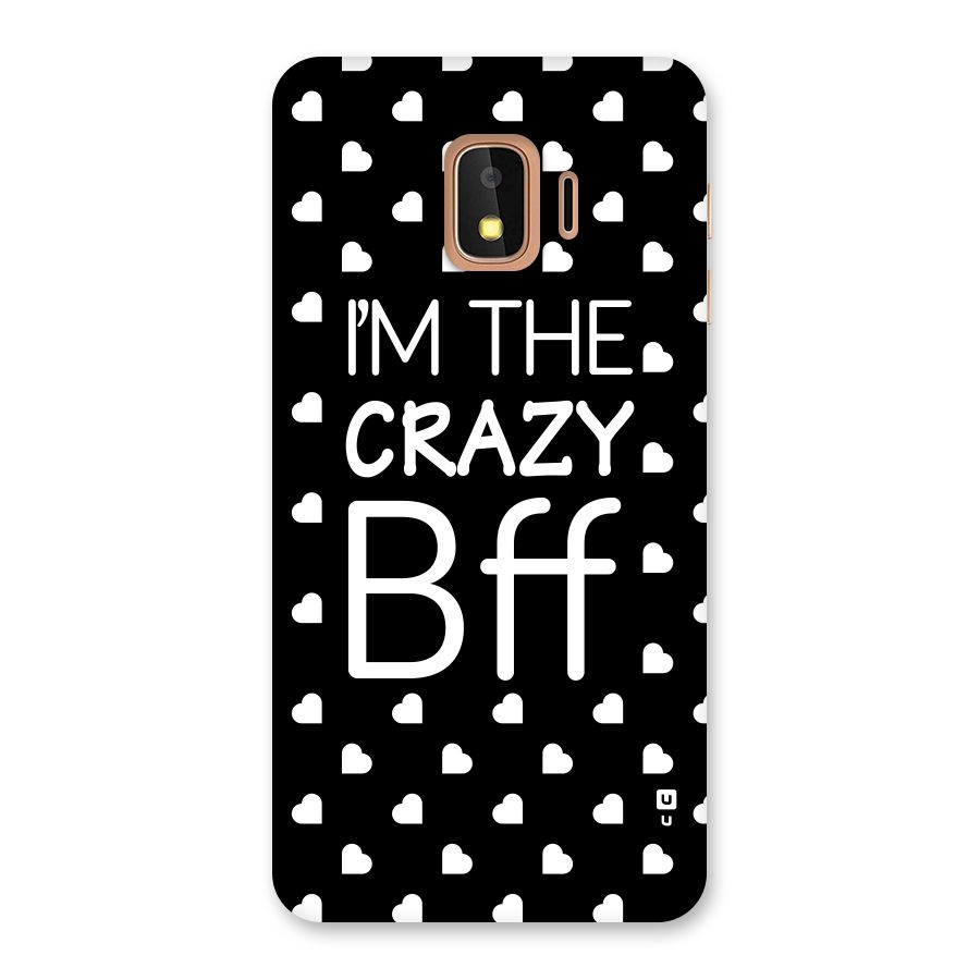 Crazy Bff Back Case for Galaxy J2 Core