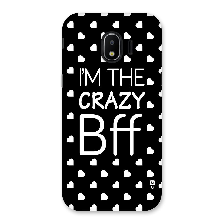 Crazy Bff Back Case for Galaxy J2 Pro 2018
