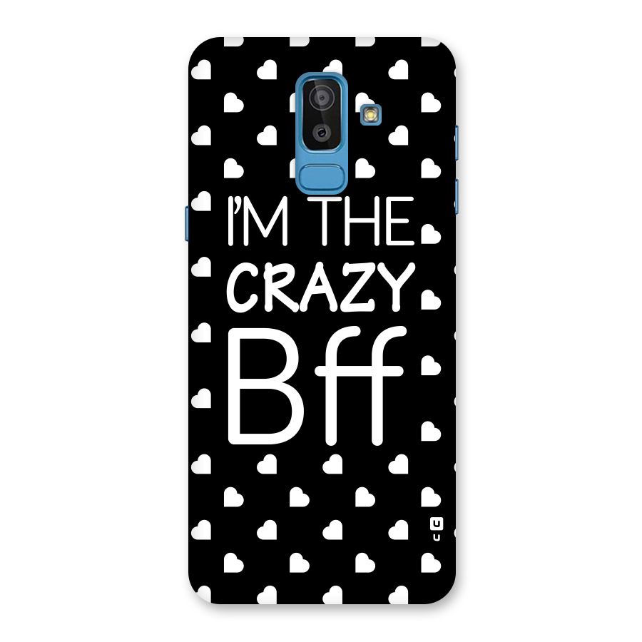 Crazy Bff Back Case for Galaxy J8