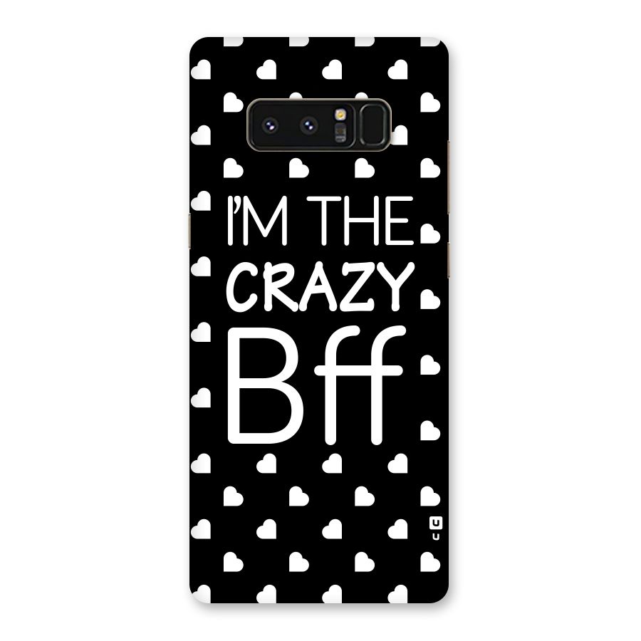 Crazy Bff Back Case for Galaxy Note 8