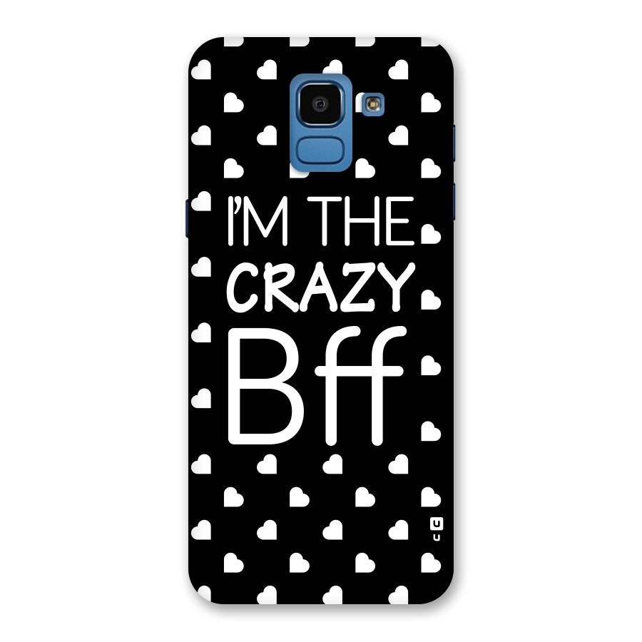 Crazy Bff Back Case for Galaxy On6