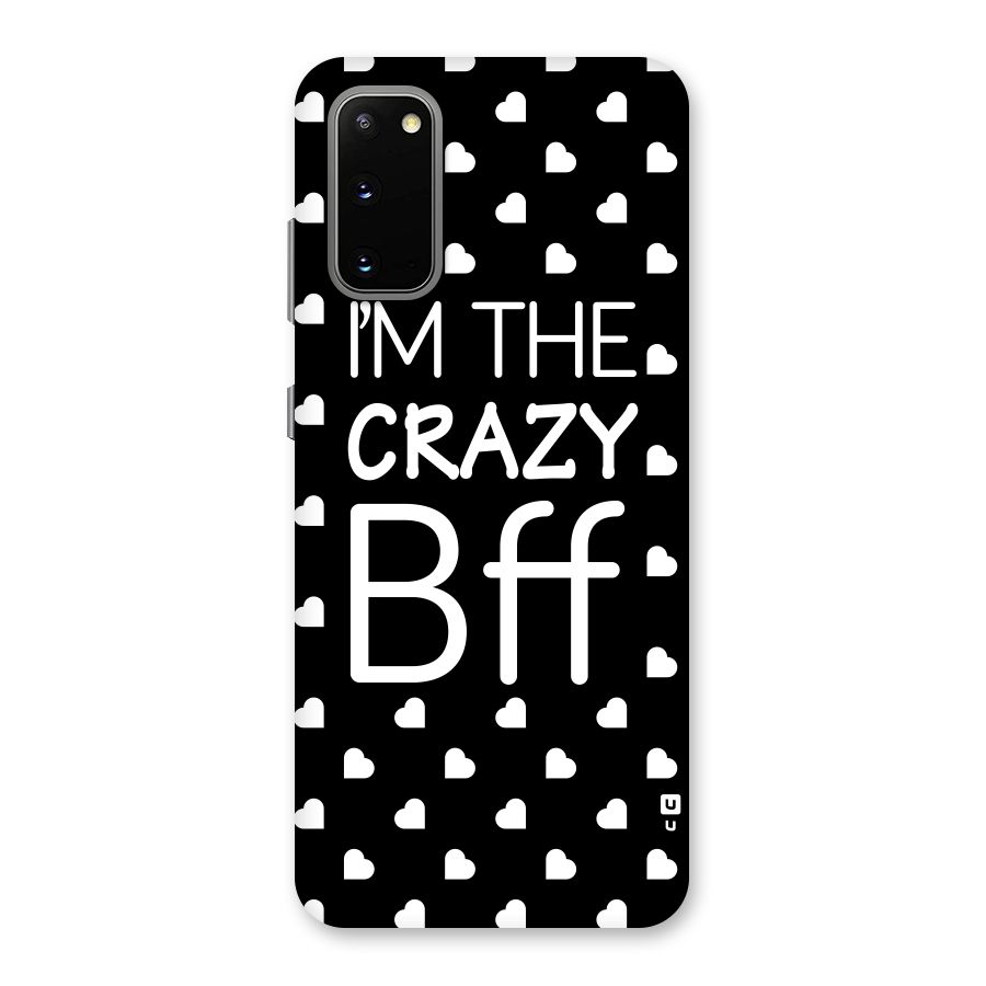 Crazy Bff Back Case for Galaxy S20