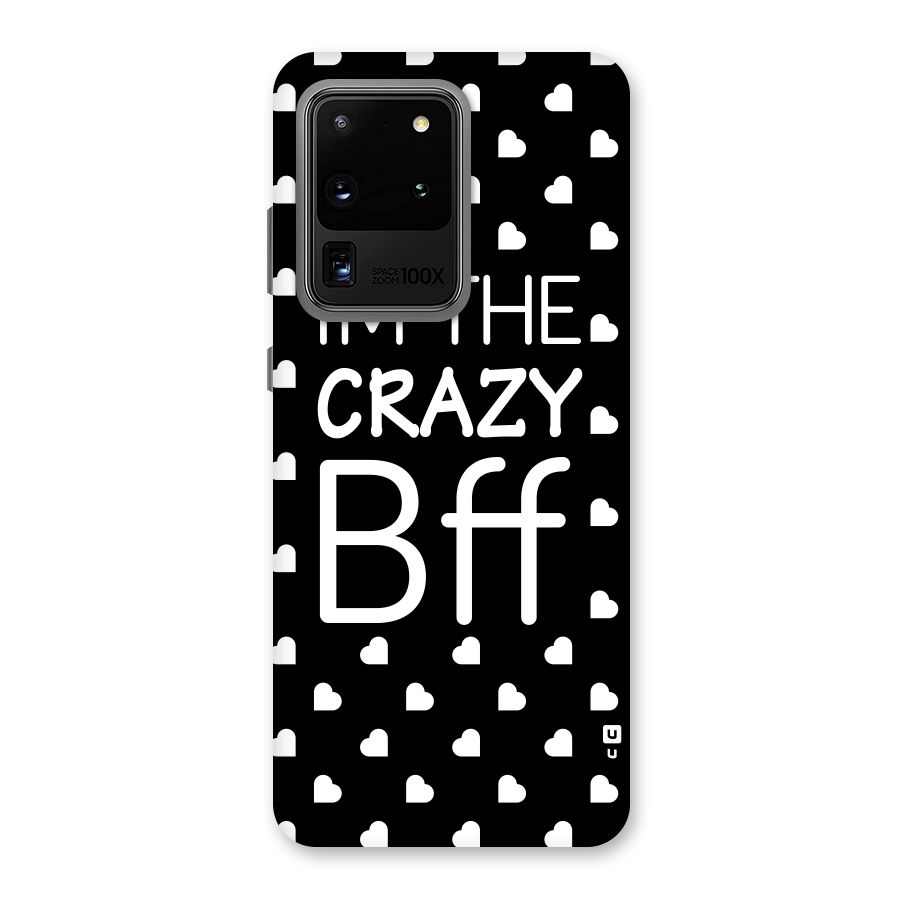 Crazy Bff Back Case for Galaxy S20 Ultra