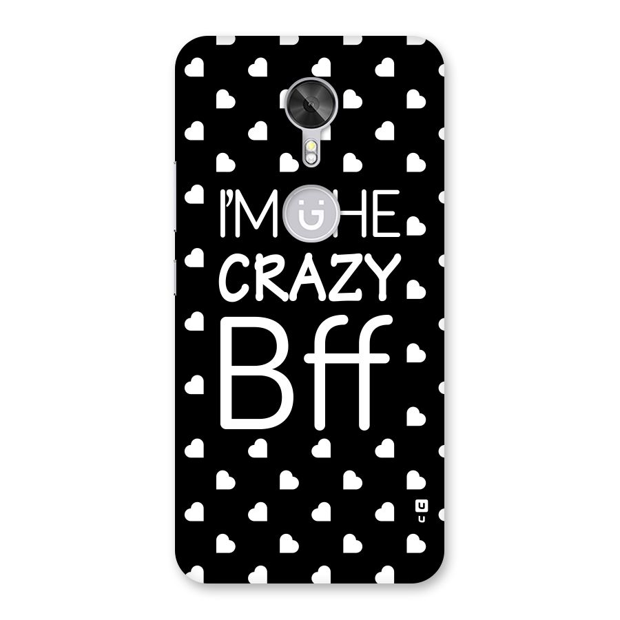 Crazy Bff Back Case for Gionee A1