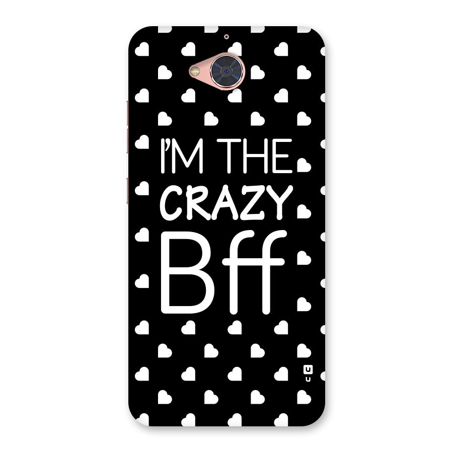 Crazy Bff Back Case for Gionee S6 Pro