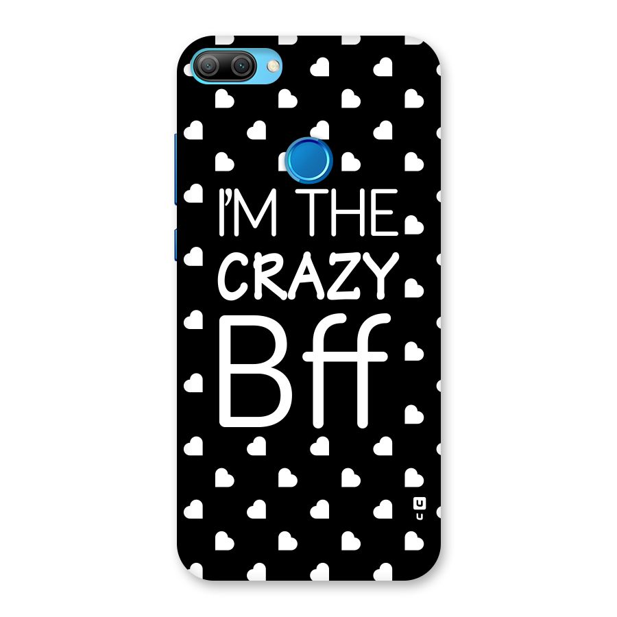 Crazy Bff Back Case for Honor 9N