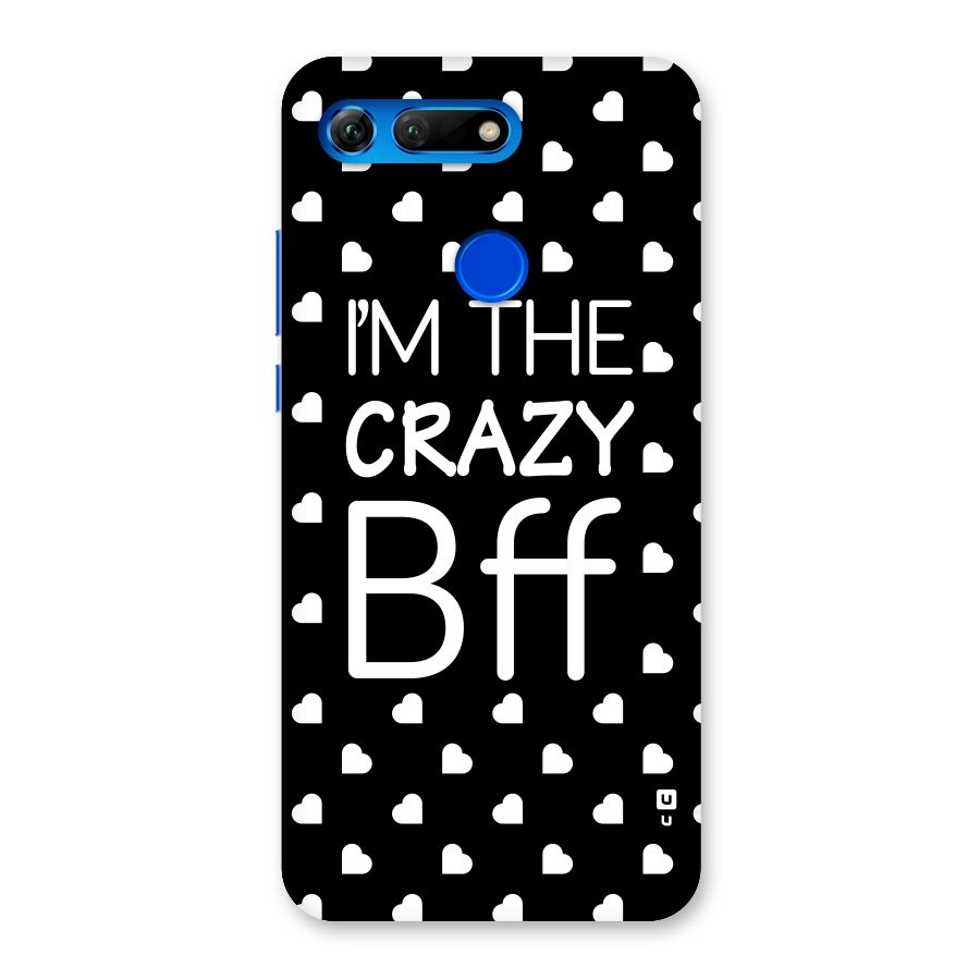 Crazy Bff Back Case for Honor View 20