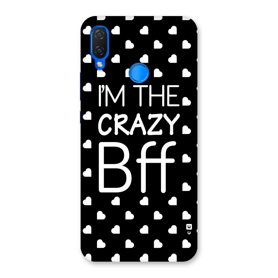 Crazy Bff Back Case for Huawei P Smart+