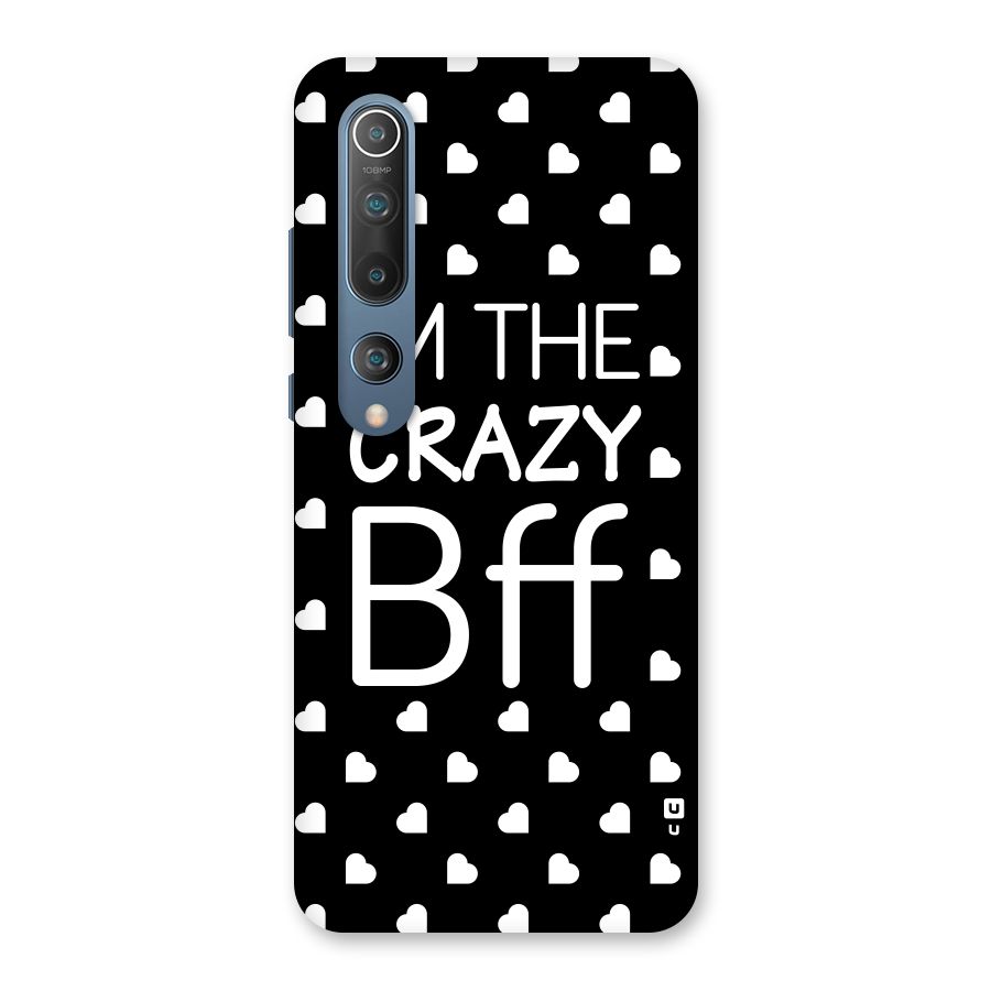 Crazy Bff Back Case for Mi 10