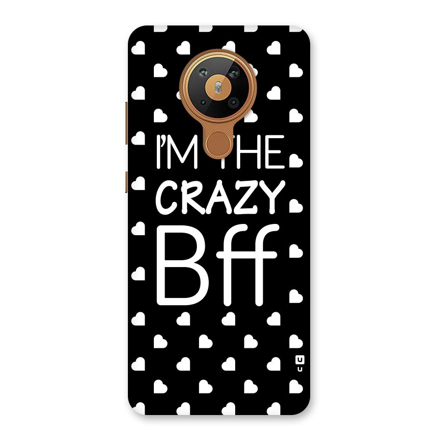 Crazy Bff Back Case for Nokia 5.3