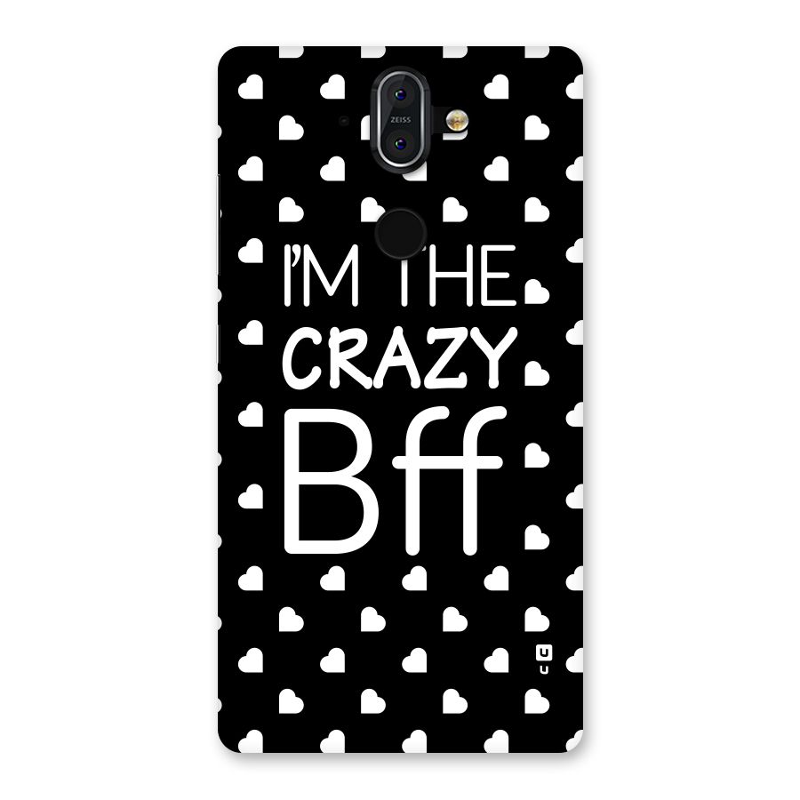 Crazy Bff Back Case for Nokia 8 Sirocco