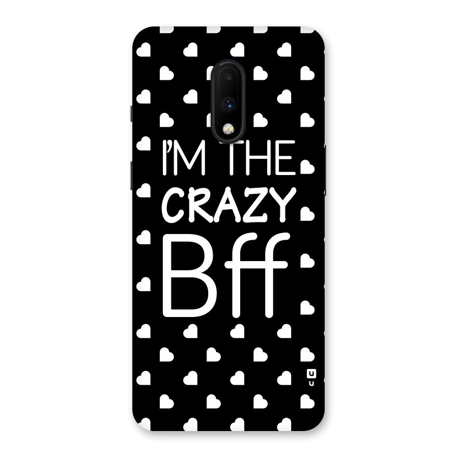 Crazy Bff Back Case for OnePlus 7